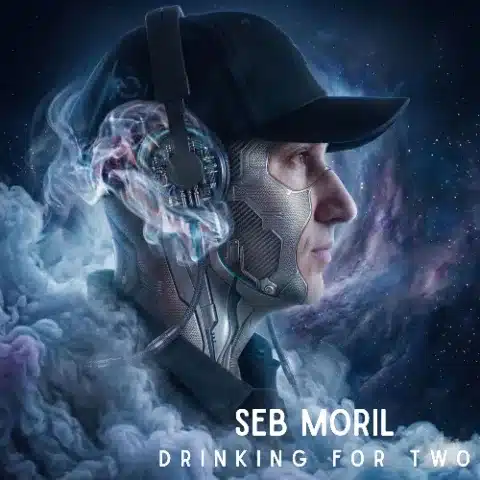 Drinking For Two - single cover by DJ Seb Moril